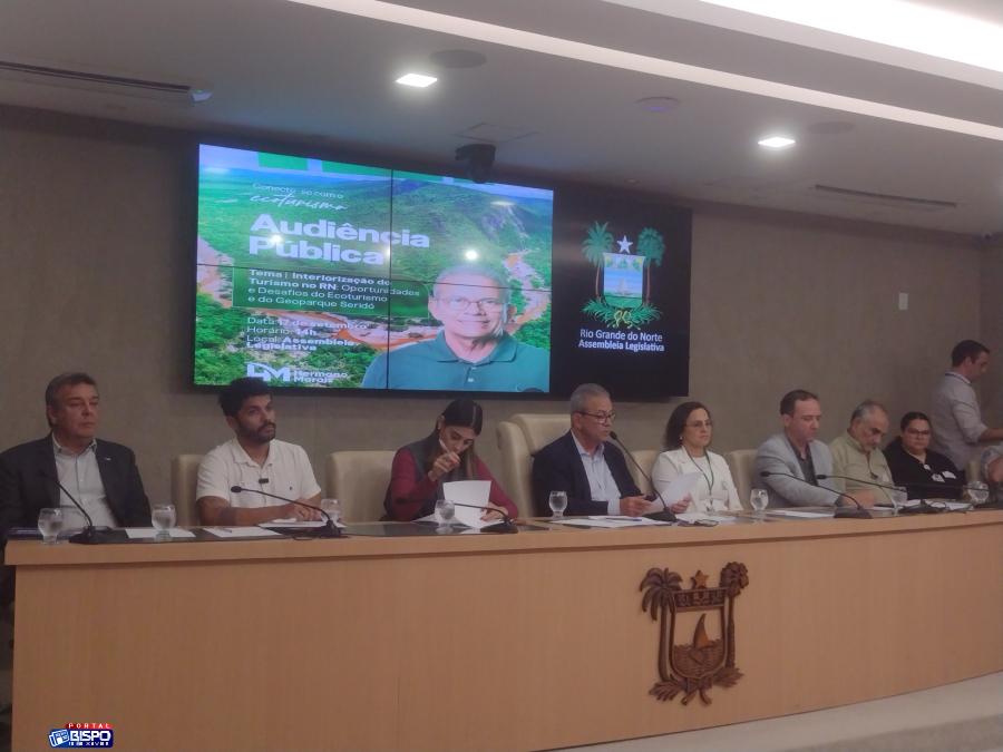 Assembleia Legislativa debate o potencial do Seridó e do turismo no RN